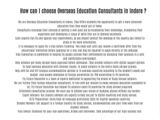 How can I choose Overseas Education Consultants in Indore ?