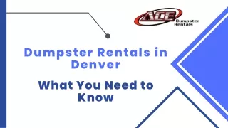dumpster rentals in denver what you need to know