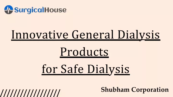 innovativ e general dialysis