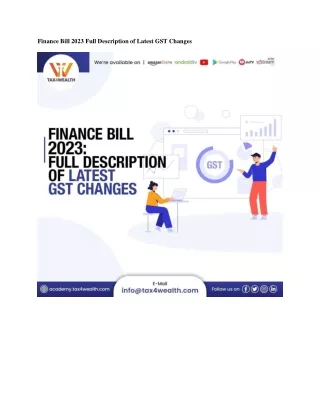 Finance Bill 2023 Full Description of Latest GST Changes | Academy Tax4wealth