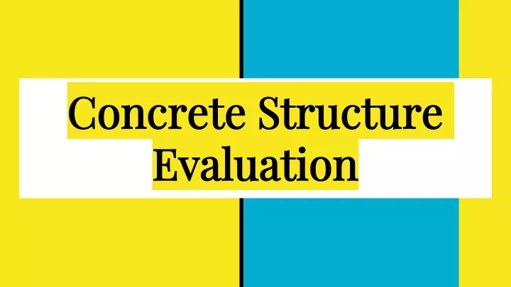 concrete structure concrete structure evaluation