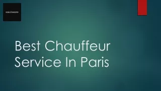 Best Chauffeur Service In Paris