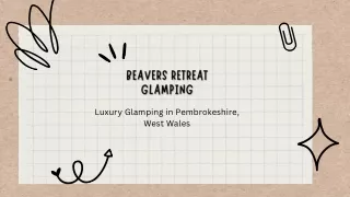 luxury glamping in pembrokeshire west wales
