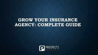 Grow your Insurance Agency with Prospects for Agents