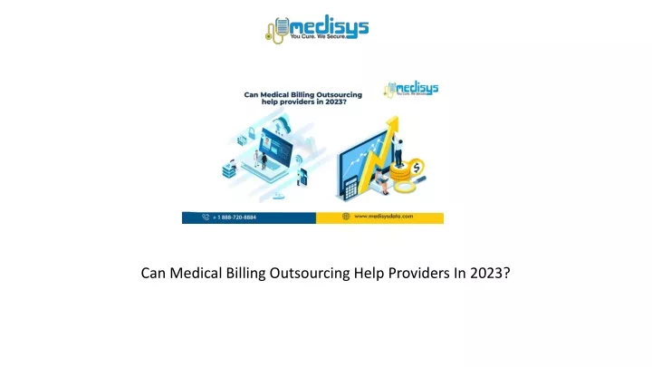 can medical billing outsourcing help providers