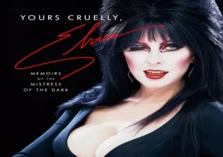 [MOBI] Books Yours Cruelly, Elvira: Memoirs of the Mistress of the Dark