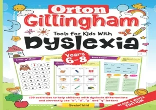 [R.e.a.d] [Epub] Orton Gillingham Tools For Kids With Dyslexia. 100 activities t