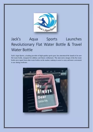 Jack's Aqua Sports Launches Revolutionary Flat Water Bottle & Travel Water Bottle