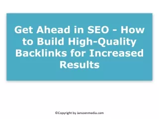 Get Ahead in SEO - How to Build High-Quality Backlinks for Increased Results
