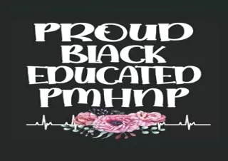 (Get) [Epub] Black PMHNP Lined Notebook: PMHNP Graduation Journal 120 Pages 6' x