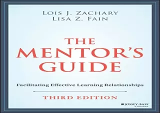 download The Mentor's Guide: Facilitating Effective Learning Relationships full