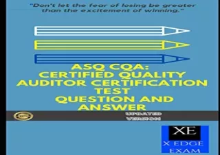 (PDF BOOK) ASQ CQA: CERTIFIED QUALITY AUDITOR CERTIFICATION TEST QUESTION AND AN