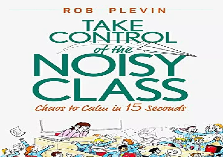 download take control of the noisy class chaos