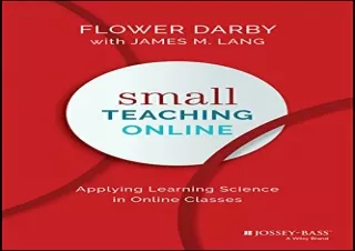 PDF Small Teaching Online: Applying Learning Science in Online Classes full