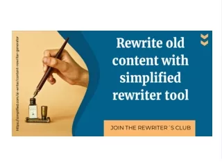 Why to update old blogs article with content rewriter tool