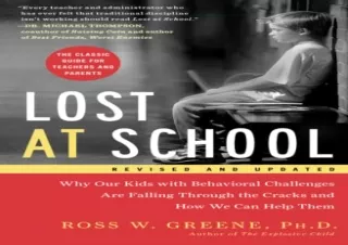 (PDF BOOK) Lost at School: Why Our Kids with Behavioural Challenges are Falling
