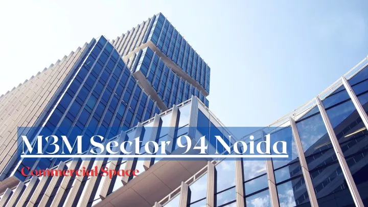 m3m sector 94 noida commercial space commercial