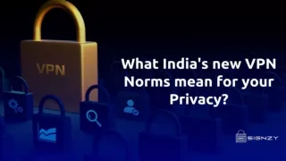 New VPN Norms – Government’s Take On Privacy