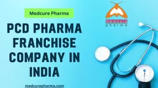 Pcd Pharma Franchise Company In India |  Medcure Pharma