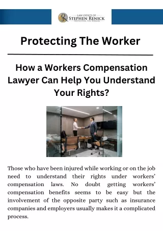 How a Workers Compensation Lawyer Can Help You Understand Your Rights