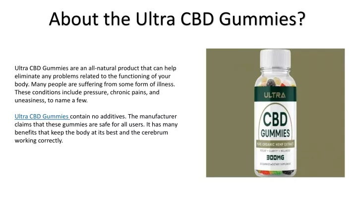 about the ultra cbd gummies