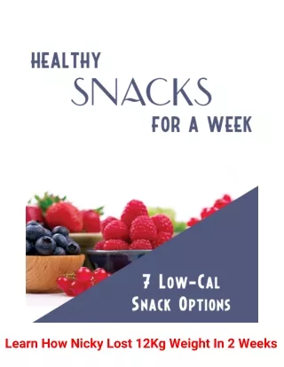 Healthy Snacks For A Week