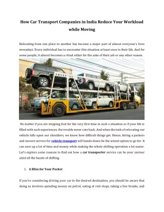 How Car Transport Companies in India Reduce Your Workload while Moving