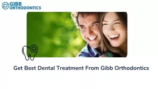 Get Your Braces Treatment Done Today With Gibb Orthodontics in Lethbridge