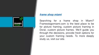 frame shop miami searching for a frame shop