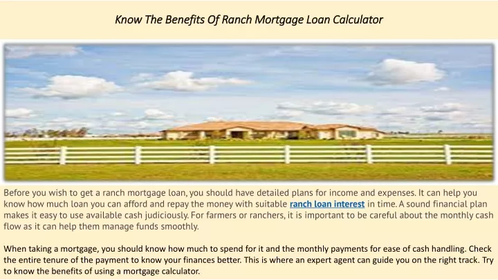 know the benefits of ranch mortgage loan calculator