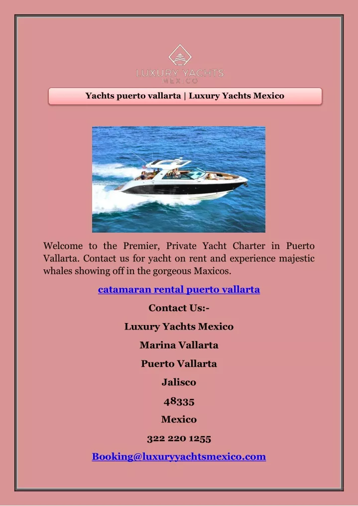 yachts puerto vallarta luxury yachts mexico