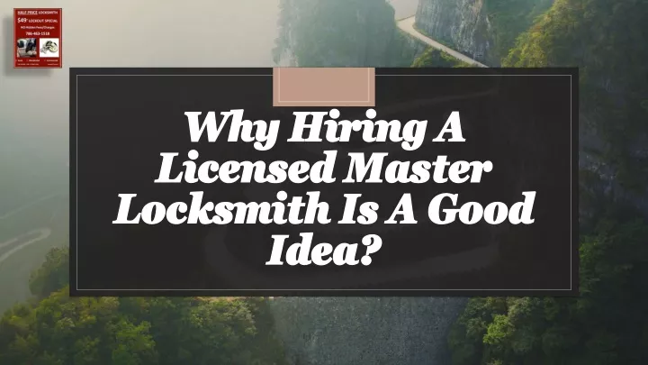 why hiring a licensed master locksmith is a good idea