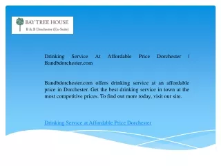 drinking service at affordable price dorchester