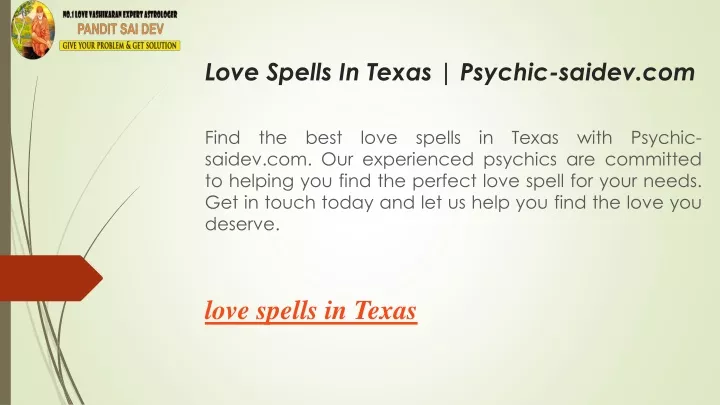 love spells in texas psychic saidev com