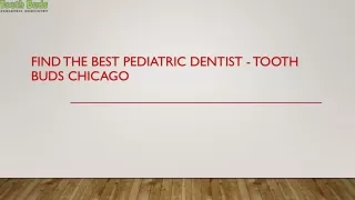 Best Pediatric Dentist in Chicago