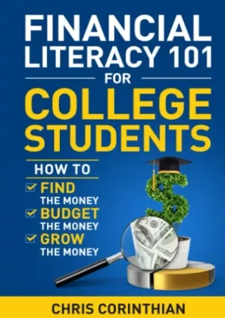 free read  Financial Literacy 101 for College Students: How to Find the Money, B
