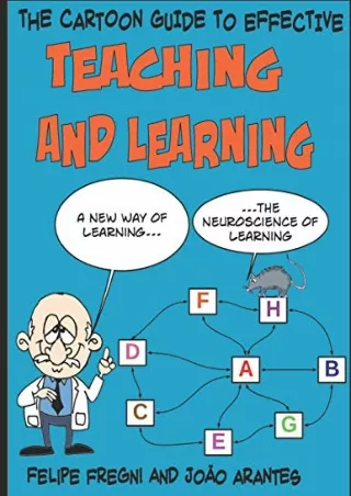 read ebook The Cartoon Guide to Effective Teaching and Learning: A new way of le