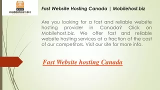 Fast Website Hosting Canada  Mobilehost.biz
