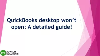 quickbooks desktop won t open a detailed guide