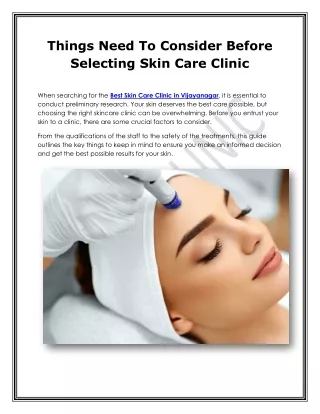 Things Need To Consider Before Selecting Skin Care Clinic