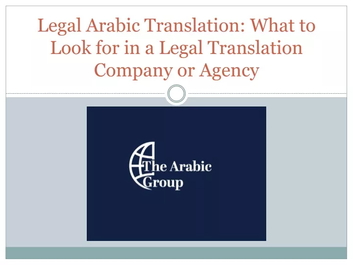 legal arabic translation what to look for in a legal translation company or agency