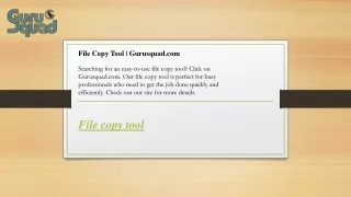 file copy tool gurusquad com searching