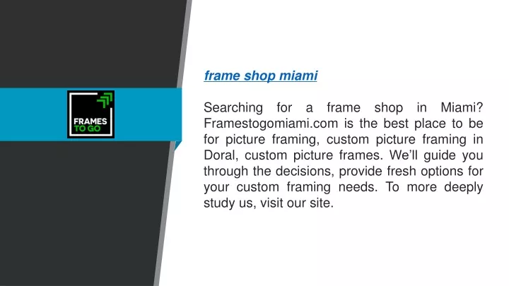 frame shop miami searching for a frame shop