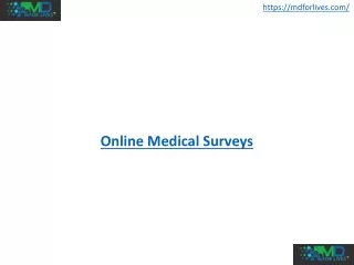 Online Medical Surveys