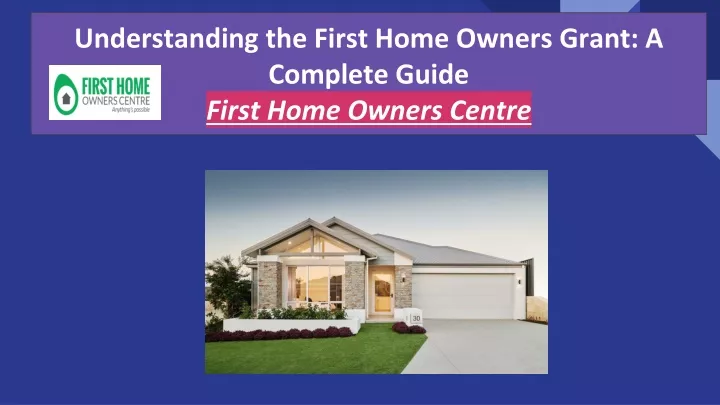 understanding the first home owners grant a complete guide