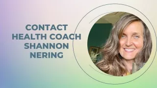 Health Coach Shannon Nering - Tips On Fitness