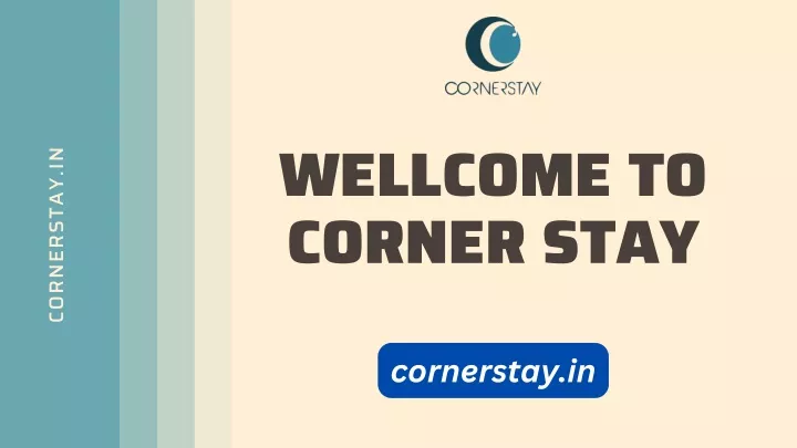 wellcome to corner stay