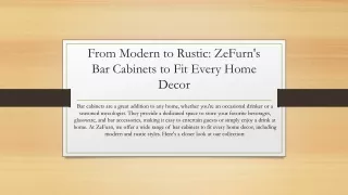 From Modern to Rustic: ZeFurn's Bar Cabinets to Fit Every Home Decor
