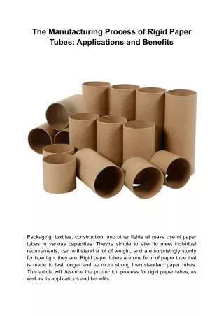 The Manufacturing Process of Rigid Paper Tubes_ Applications and Benefits