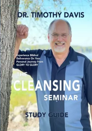 PDF/BOOK Cleansing Seminar Study Guide: Experience biblical deliverance on your